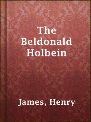 cover image of The Beldonald Holbein